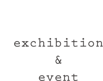 exchibition & event